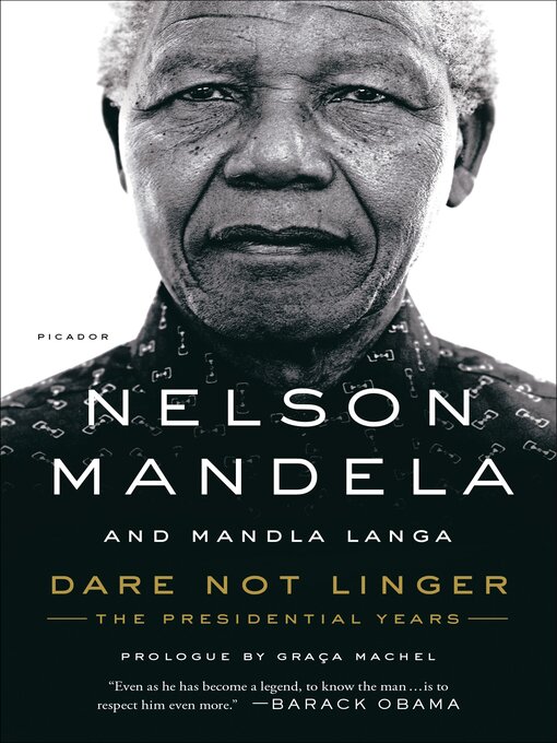 Title details for Dare Not Linger by Nelson Mandela - Wait list